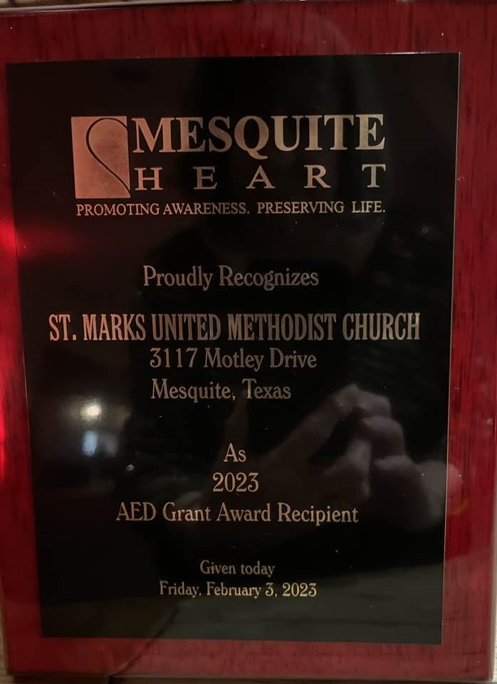 St. Marks UMC Receives Mesquite Heart Board AED Award
